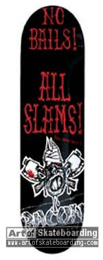 No Bails! All Slams!