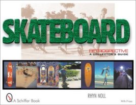 Skateboard Retrospective: A Collector's Guide