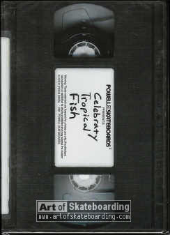 Celebrity Tropical Fish (Bones Brigade video #9) (DVD)